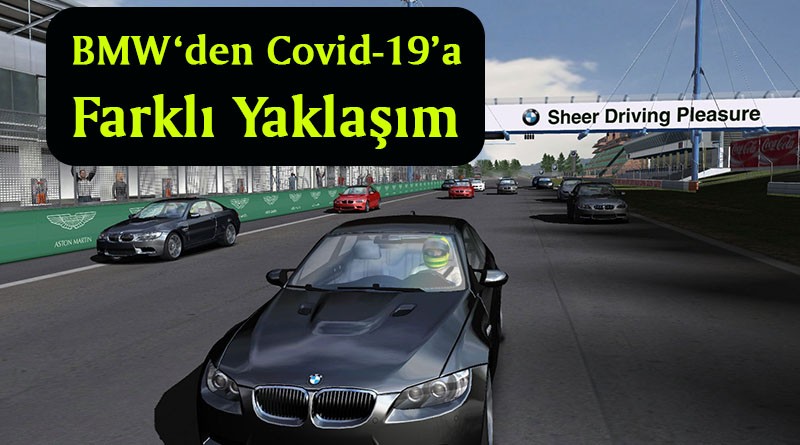 BMW firmasından farklı bir COVID-19 adımı