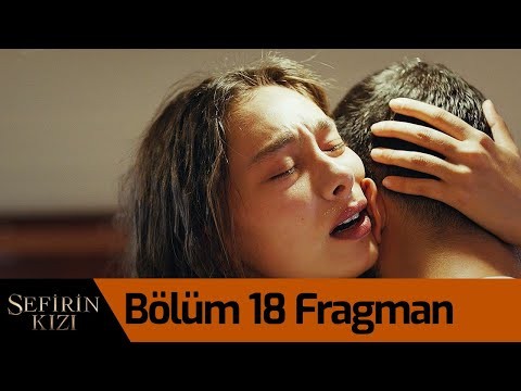 Sefirin Kızı 18. Bölüm Fragman