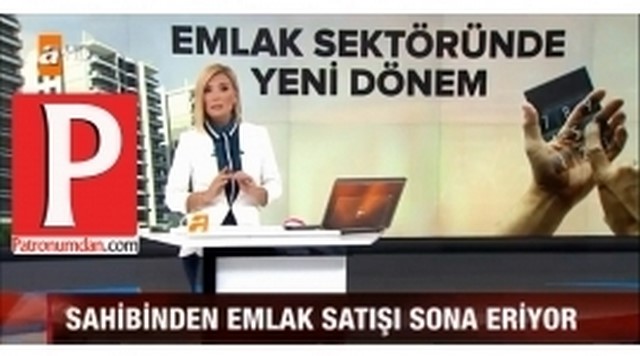 Emlak Sektörü Sil Baştan Değişiyor