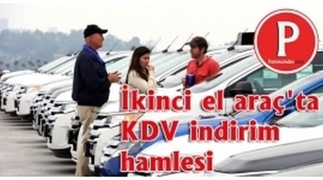  İkinci el araç'ta KDV indirim hamlesi